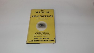 			The Manual of Hypnotism, Desmond Dunne, W, Foulsham, Hardcover		