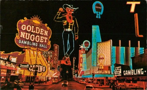 Vintage 1960s Fremont St Las Vegas NV Neon Signs Golden Nugget Postcard