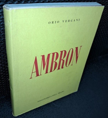 Orio Vergani EMILIO AMBRON Edizioni della Spiga 1950, Exemplar Nr. 979/1000