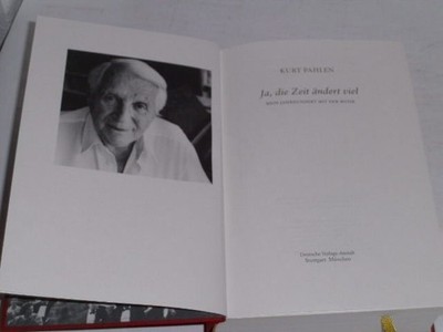 Kurt Pahlen Ja, die Zeit ändert viel : mein Jahrhundert mit der Musik