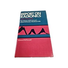 Report On Radionics Science Of The Future Edward Russell HCDJ EMT Healing Radio