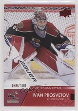 2021-22 Upper Deck AHL Exclusives 49/100 Ivan Prosvetov #65 0uu5