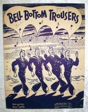 Vintage 1944 Bell Bottom Trousers Moe Jaffe Barbelle Navy Sailor Art Sheet Music