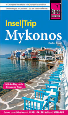 Reise Know-How InselTrip Mykonos mit Ausflug nach Delos und Tínos | 2022