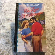 To Love A Stranger Blythe Bradley 1993 Kismet Island Romantic Suspense Paperback
