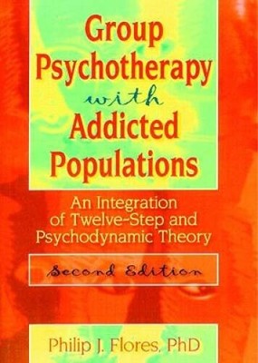 Group Psychotherapy with Addicted Populations: An Integration of Tw - ACCEPTABLE