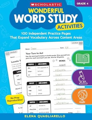 Wonderful Word Study Activities: Grade 4: 100 Independent Practice Pages That...