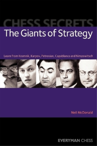 Thumbnail - Neil Mcdonald Chess Secrets: The Giants Of Strategy (taschenbuch)