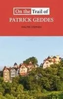 Walter Stephen | On the Trail of Patrick Geddes | Taschenbuch | Englisch (2020)