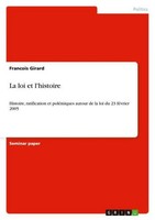 La Loi Et L'histoire Francois Girard