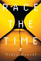 Vidya Gopaul | Race The Time | Taschenbuch | Englisch (2015) | Xlibris