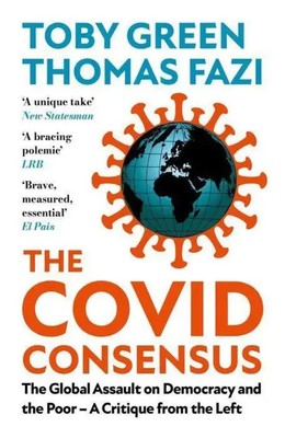 Toby Green (u. a.) | The Covid Consensus | Taschenbuch | Englisch (2023)