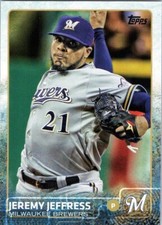 2015 Topps Update #US47 Jeremy Jeffress Milwaukee Brewers