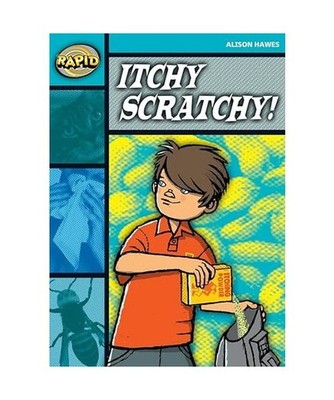 Rapid Reading: Itchy, Scratchy [Stage 3, Level 3b], Hawes, Alison