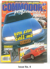 Street Heat's  Extreme Performance Magazine  Issue No. 4    HSV  VT vs Std VT
