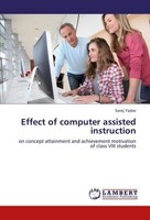 Effect Of Computer Assisted Instruction Saroj Yadav