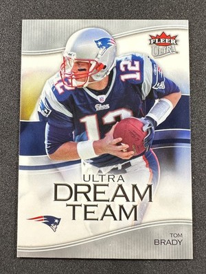 2006 Fleer Ultra TOM BRADY Ultra Dream Team #UDT-TB PATRIOTS HOF LEGEND GOAT