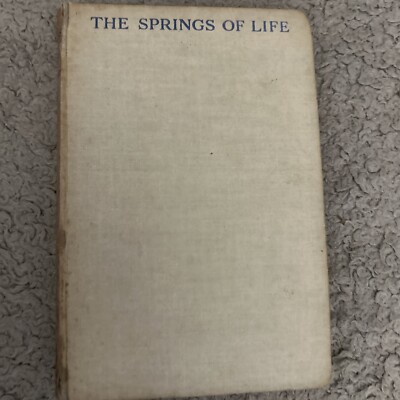 The Springs of Life - James Reid - 1936-01-01 Hodder & Stoughton Rare