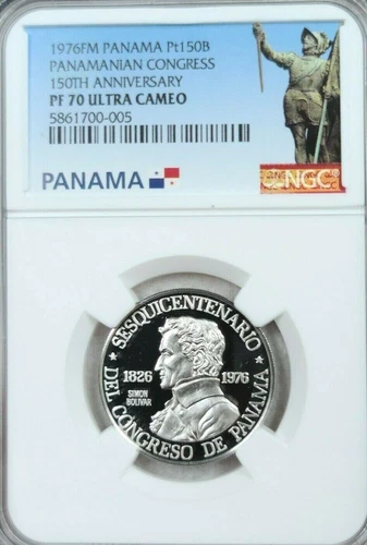 1976 PANAMA PLATINUM 150 BALBOAS CONGRESS ANNIVERSARY NGC PF 70 ULTRA CAMEO RARE