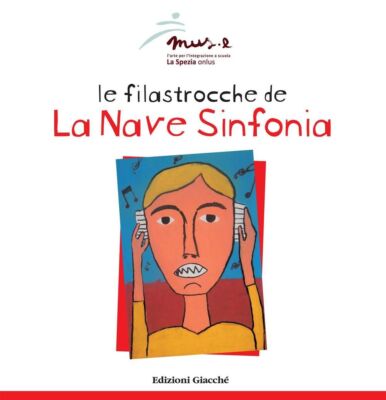 Libri Filastrocche De -La Nave Sinfonia-. Ediz. Illustrata (Le)