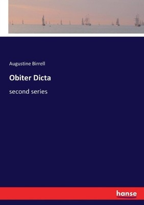 Birrell - Obiter Dicta second series - New paperback or softback - 18 - X555z