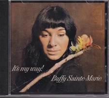 CD: BUFFY SAINTE-MARIE - It's My Way!