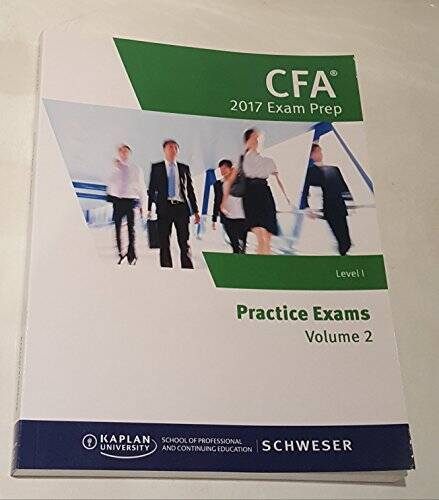 Schweser- CFA 2017 Exam Prep: Level 1- Practice Exams Volume 2 - VERY GOOD-image