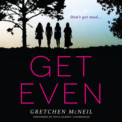 Get Even by Gretchen McNeil 2014 Unabridged CD 9781483028316