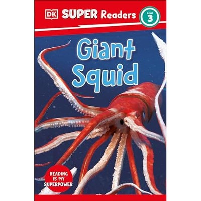 Dk Super Readers Level 3 Giant Squid -  NEW Dk 2023