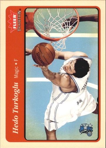 2004 Fleer Tradition Hedo Turkoglu #199 card