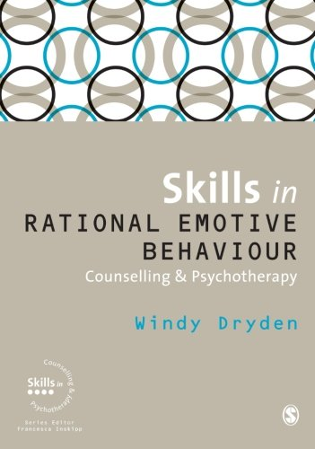 Skills in Rational Emotive Behaviour: Counselling &... - Dryden, Windy