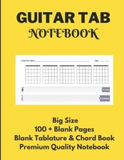 Guitar Tab Notebook: Blank Tablature  Chord Book for Manuscript with...