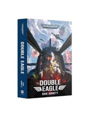 Double Eagle Hardcover Black Library Dan Abnett Warhammer 40K