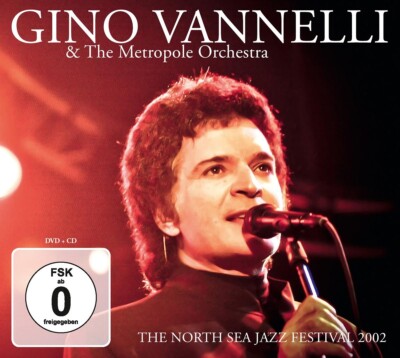 Vannelli,Gino & Metropole Orchestra,The / The North Sea Jazz Festival 2002