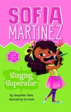 Singing Superstar (Sofia Martinez) - Library Binding By Jules, Jacqueline - GOOD