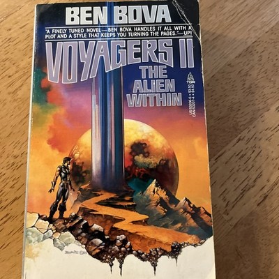 Voyagers II: The Alien Within  by Ben Bova