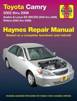Toyota Camry, Avalon, Lexus Es 300 & 330 2002 Thru 2006 & Toyota Solara 2002...
