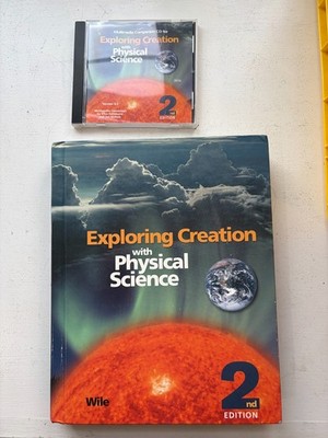 Exploring Creation with Physical Science : Student Text by Jay L. Wile...