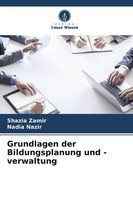 Shazia Zamir (U. A.) | Grundlagen Der Bildungsplanung Und -Verwaltung | Buch