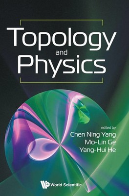 Yang Chen Ning | TOPOLOGY AND PHYSICS | Buch | Englisch (2018) | Gebunden