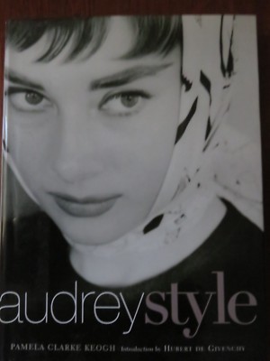 Audrey Style by Pamela Clarke Keogh 