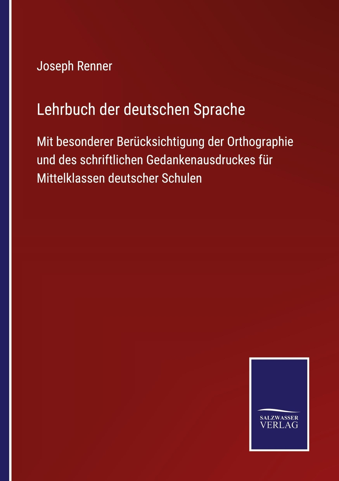 Thumbnail - Joseph Renner / Lehrbuch Der Deutschen Sprache9783752543483