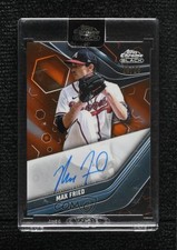 2023 Topps Chrome Black Auto Orange Refractor 20/25 Max Fried #CBA-MF Auto 1s4s