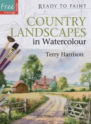 Country Landscapes in Watercolour (Ready to Paint - Tracings Included) PB