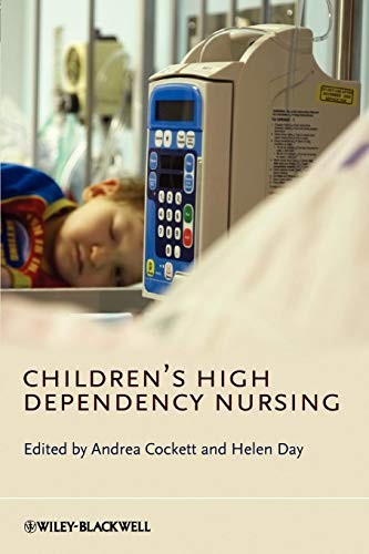 Children's High Dependency Nursing-Andrea c*ckett