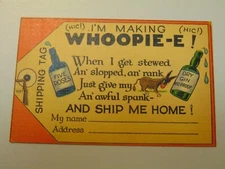 D1487 Postcard Im Making Whoopie Drunk Shipping Tag return me to home