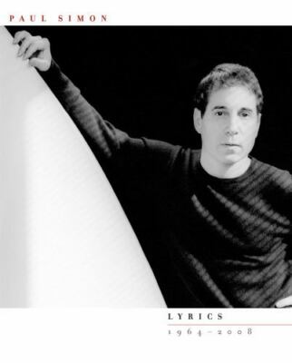Paul Simon: Lyrics 1964-2008 by Simon, Paul