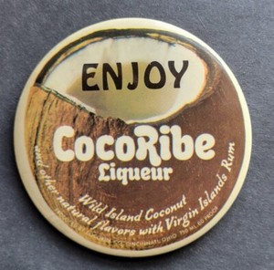 Enjoy CocoRibe Liqueur Virgin Islands Rum Coconut Pinback Button Vintage 3"