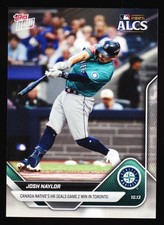 Canada Native Josh Naylor Mariners Win in Toronto 2025 Topps NOW #865 SP Base