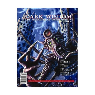 Elder Sign Book of Dark Wisdo  #8 ''John Shirley, Paul Finch, Joe R. Lan Mag VG+